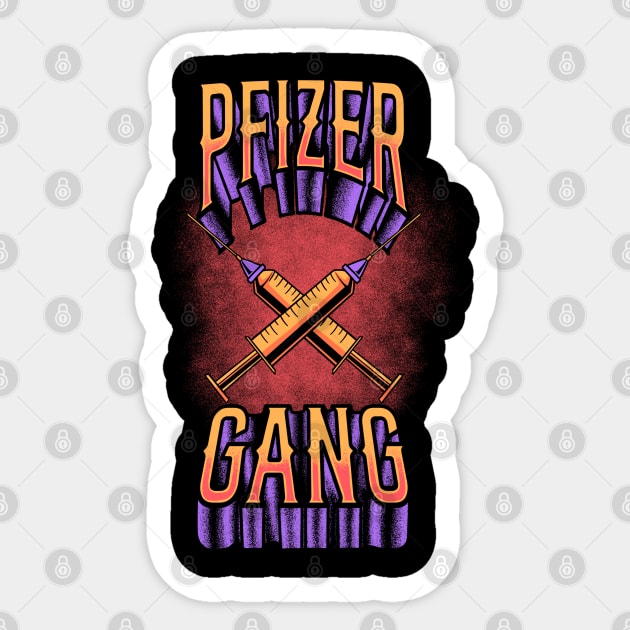 Pfizer Gang Sticker by alexkosterocke